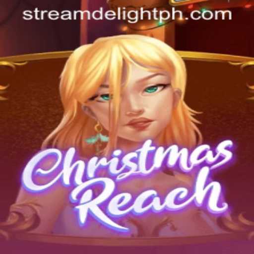 ChristmasReach: The Ultimate Stream Delight for Festive Gamers